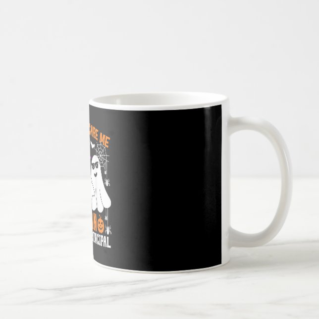 Mug Vous Ne Pouvez Pas Me Faire Peur Je Suis Un Princi (Droite)