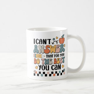 Mug Vous ne pouvez pas répondre que pour vous faire le
