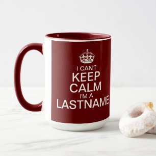 Mug Vous ne pouvez pas rester calme Entrez votre nom d