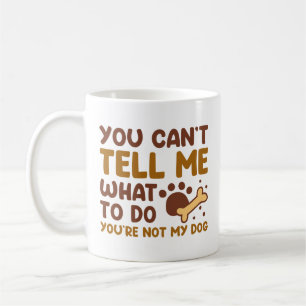 Mug Vous n'êtes pas mon chien