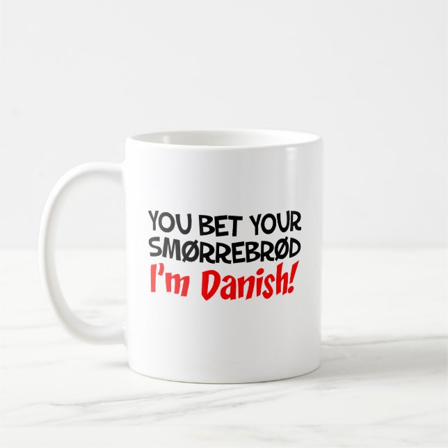 Mug Vous pariez votre Smorrebrod Je suis Danois (Gauche)