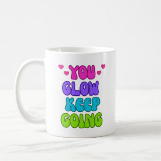 Mug Vous Pouvez Continuer - Citation Motivationnelle C