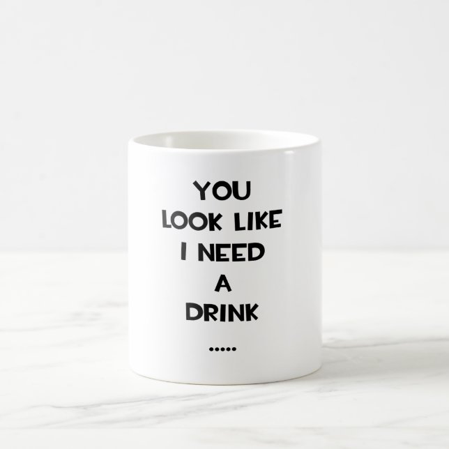 Mug Vous regardez comme j'ai besoin d'un meme drôle de (Centre)