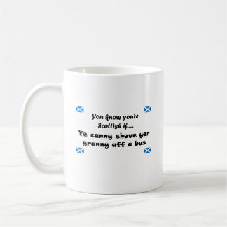 Mug Vous savez que vous êtes écossais….