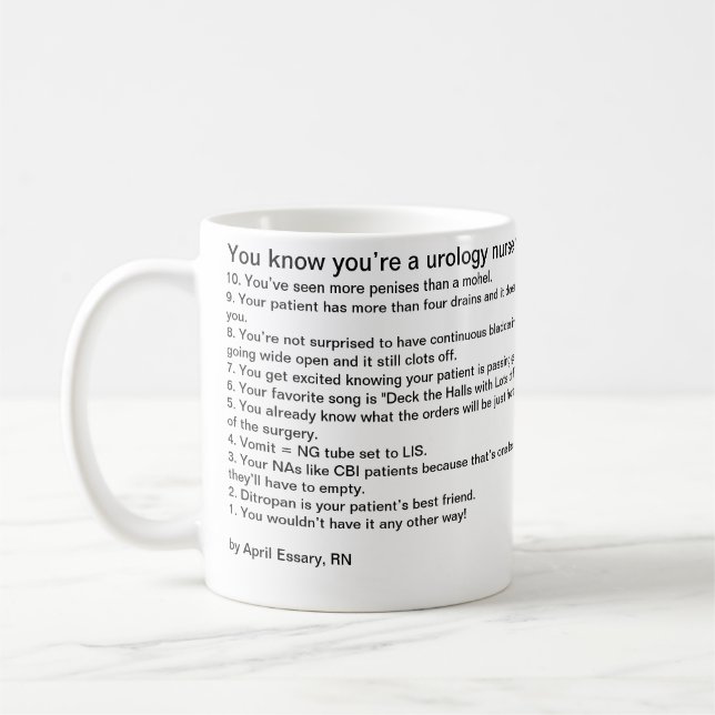 Mug Vous savez que vous êtes une infirmière d'urologie (Gauche)