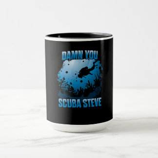 Mug Vous Scuba Steve Diving Ocean Funny Cadeau