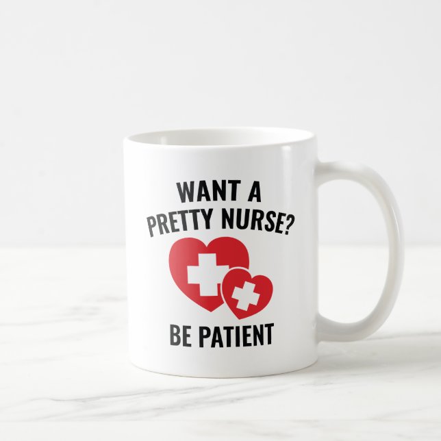 Mug Vous Voulez Une Jolie Infirmière ? (Droite)