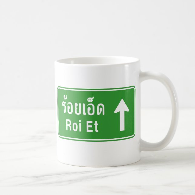 Mug Voyez Roi Et Ahead ⚠ Thai Highway Traffic Sign ⚠ (Droite)