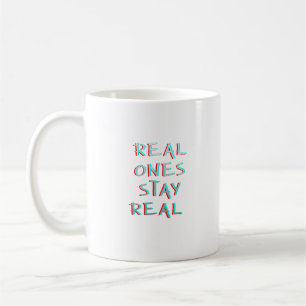 Mug Vrais Restent Réels Typographie Minimaliste