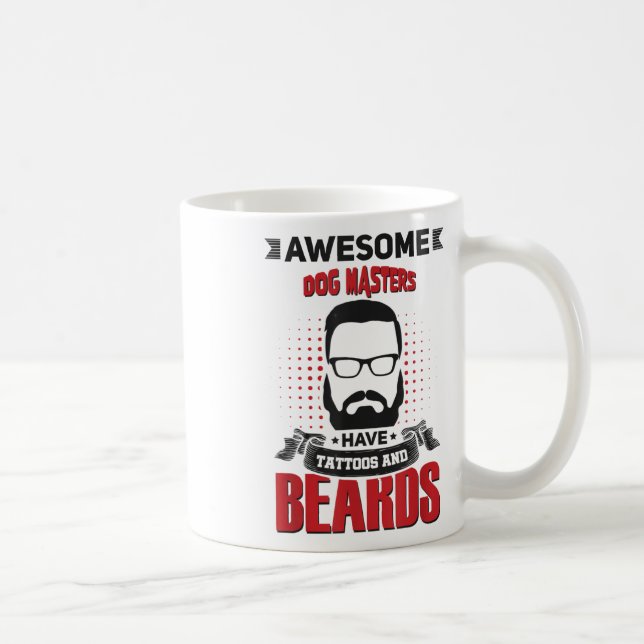 Mug Wahesome Chien Masters Tattoo Beard _1 (Droite)