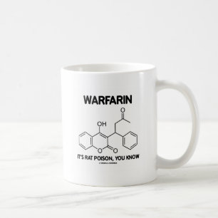 Mug Warfarine c'est poison de rat, vous savent (la