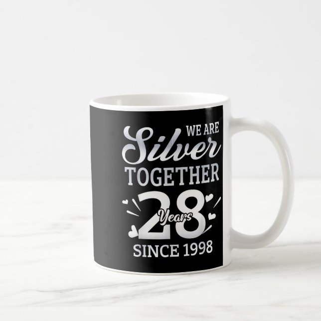 Mug We Are Together 28 Years Couple Anniversary Since  (Droite)