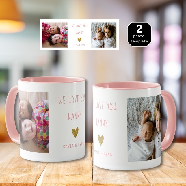 Mug We Love You Nanny 2 Photo Collage Grand-mère rose (We Love You Nanny 2 Photo Collage Grandma Pink Mug
)