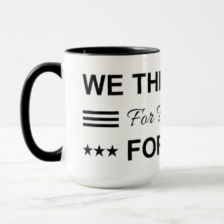 Mug We The People For The People Forever