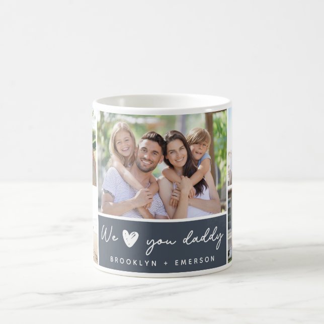 Mug We ♥ You Daddy Photo Collage (Centre)