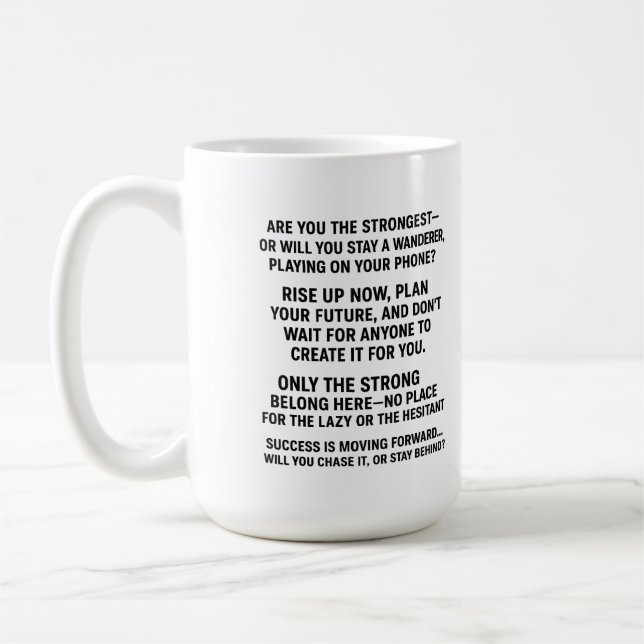 Mug “Weak Don’t Drink — Only Winners Take This” , (Gauche)