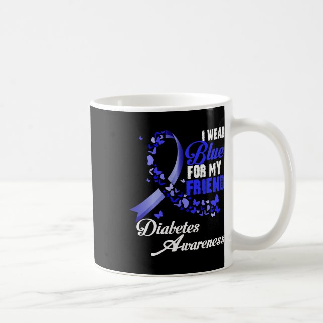 Mug Wear Blue For My Friend T1d Diabetes Awareness Blu (Droite)