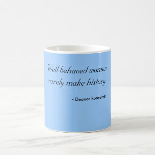 Mug - well behaved women