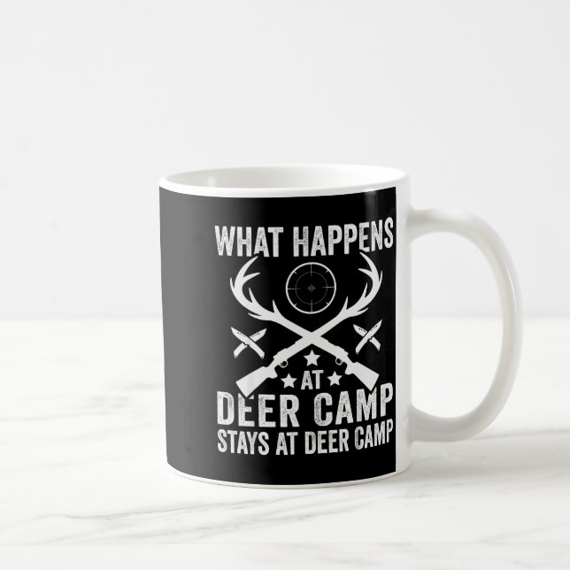 Mug What Happens Stays At Deer Camp Funny Deer Hunting (Droite)