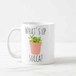 Mug What's Up Succa Succulents Cactus Humour du sud-ou