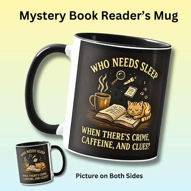 Mug Who needs sleep - crime caffeine & clues cat,  (Créateur téléchargé)