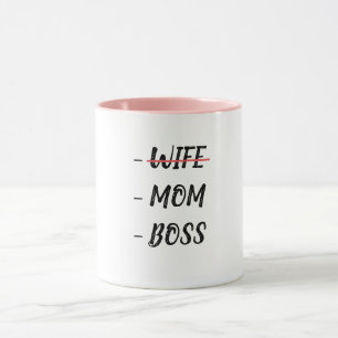 Mug Wife Boss Mom