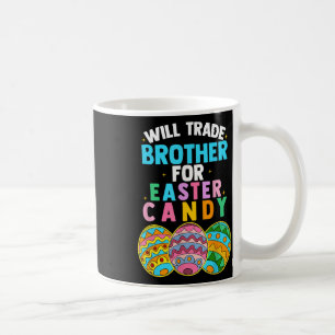 Mug Will Trade Brother Pour Pâques Candy Egg Hunt Boys
