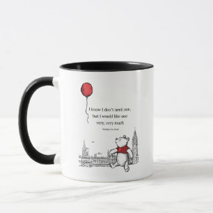 Mug Winnie l'Ooh   Je sais que je n'ai pas besoin d'un