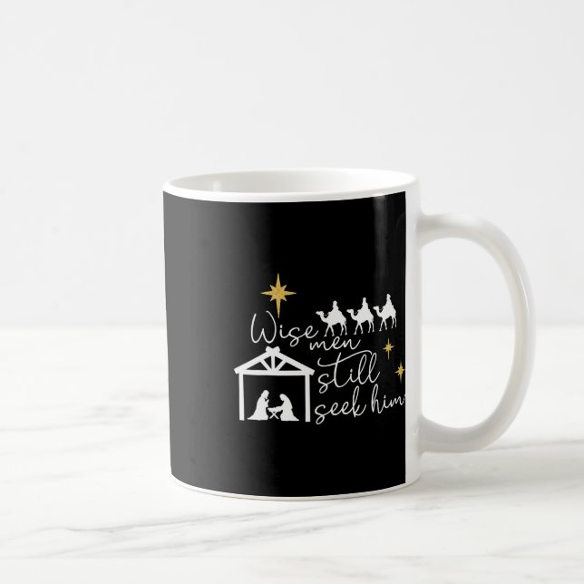 Mug Wise Men Still Seek Him Christian Christmas Jésus (Droite)