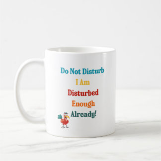 Mug with funny colorful quote and picture.