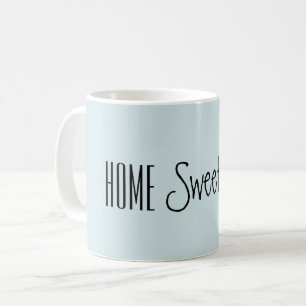 Mug With Home Sweet Home