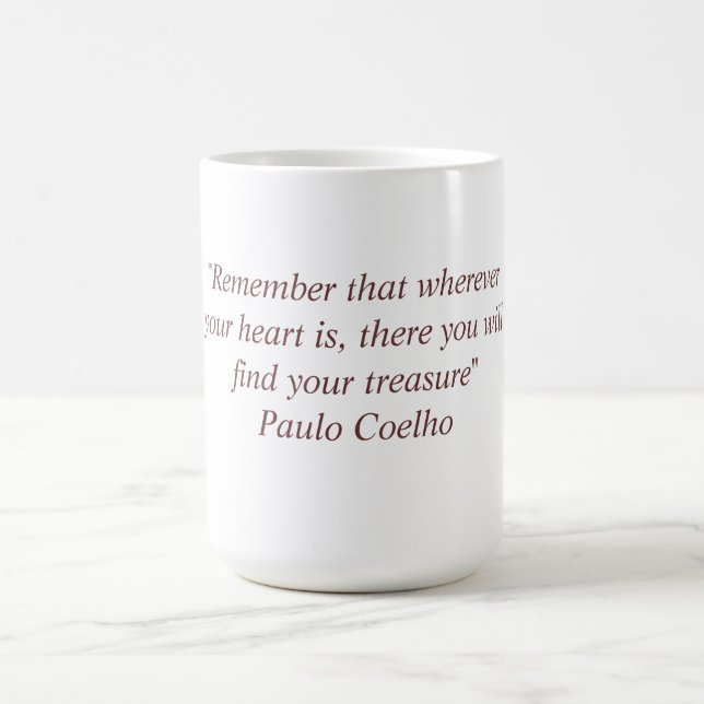 Mug with Paulo Coelho Quote (Center)