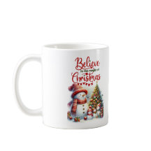 Mug with snowman Believe in the magic of Christmas