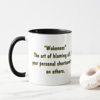 MUG "WOKENESS"