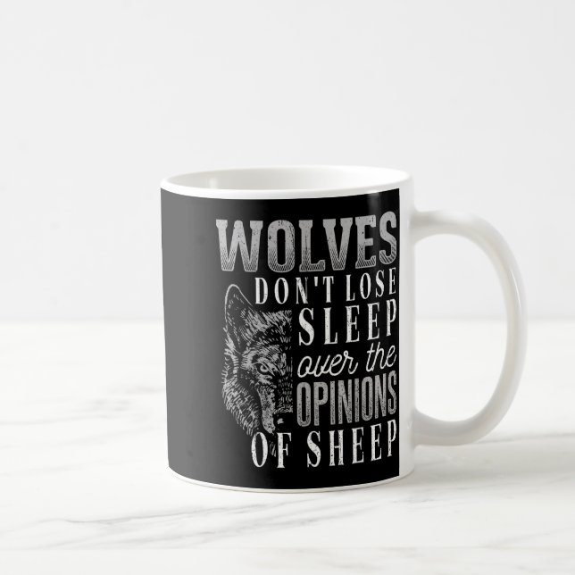 Mug Wolves Don't Lose Sleep Over The Onions Of Sheep - (Droite)