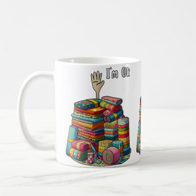 Mug Womens I'M Okay Funny Quilting (Gauche)