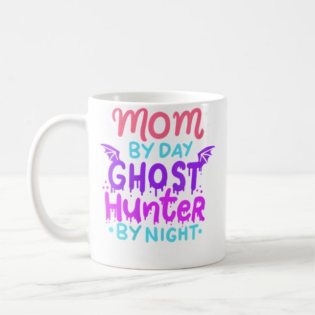 Mug Womens Mom By Day - Ghost Hunter By Night Hallowee (Gauche)