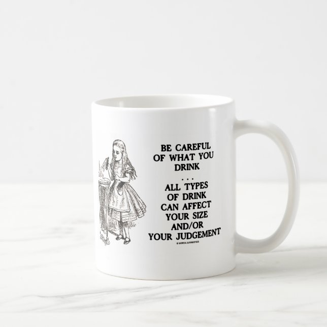 Mug Wonderland Soyez Prudent Ce Que Vous Buvez (Alice) (Droite)