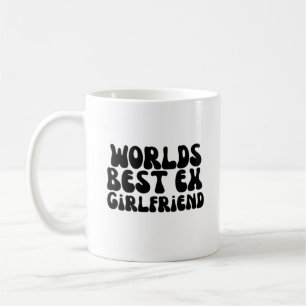 Mug World Best Ex Girlfriend