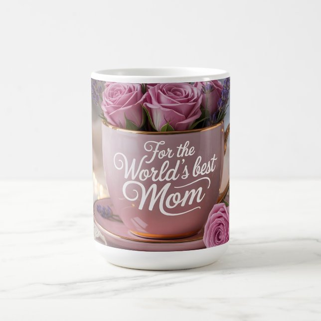 Mug World's Best Mom: Pink Teacup Filled with Roses (Centre)