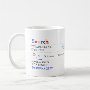 Mug WORLDS OKAYEST EMPLOYEE Funny Top Résultats de rec