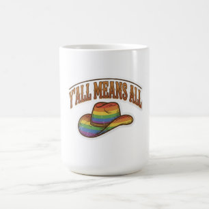 Mug Y'all Means All Chapeau Cowboy Fierté Arc-en-ciel