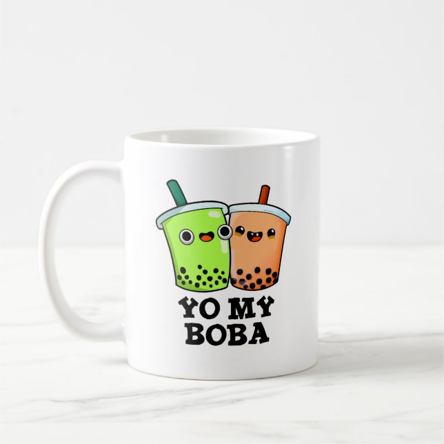Mug Yo My Boba Drôle Boba Tea Pun (Gauche)