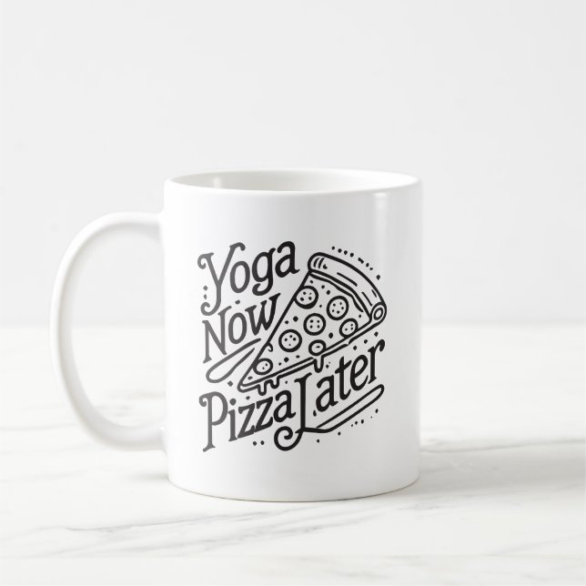 Mug Yoga Maintenant Pizza Plus Tard - Drôle Fitness (Gauche)