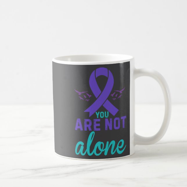Mug You Are Not Alone Premium  (Droite)