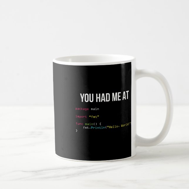 Mug You Had Me At Hello World Coding Cool Gaming Chris (Droite)