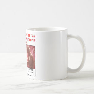 MUG YOU KNOW YOU LIVE IN COUNTRY RAN BY IDIOTS
