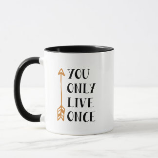 Mug You Only Live Once – YOLO Arrow Design for T-Shirt