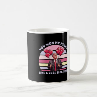 Mug You Won My Heart Like A 2024 Election Funny Trump