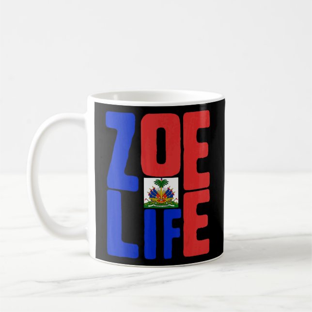 Mug Zoe Life Haitian Pride Parfait Haïti Flag Day Mai (Gauche)